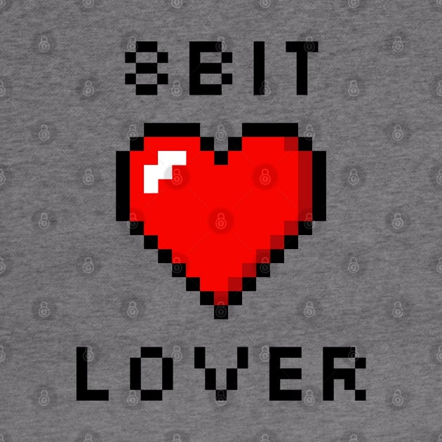 8 Bit Lover by retrochris